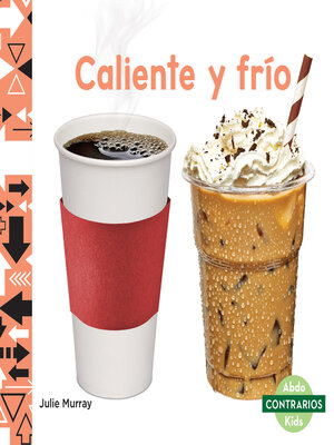 cover image of Caliente y frío (Hot and Cold)